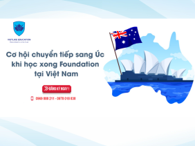 Học Foundation tại Việt Nam - Vững vàng sang Úc